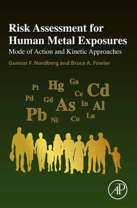 Nordberg / Fowler |  Risk Assessment for Human Metal Exposures | eBook | Sack Fachmedien