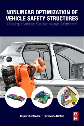 Christensen / Bastien |  Nonlinear Optimization of Vehicle Safety Structures | Buch |  Sack Fachmedien