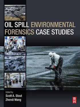 Stout / Wang |  Oil Spill Environmental Forensics Case Studies | eBook | Sack Fachmedien