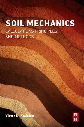 Kaliakin |  Soil Mechanics | Buch |  Sack Fachmedien