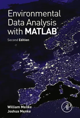 Menke |  Environmental Data Analysis with MatLab | eBook | Sack Fachmedien