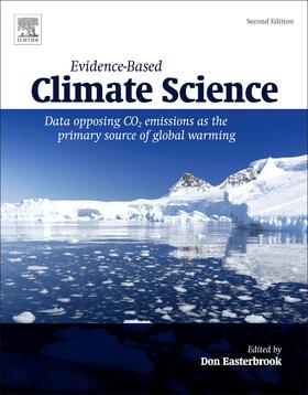 Easterbrook |  Evidence-Based Climate Science | Buch |  Sack Fachmedien