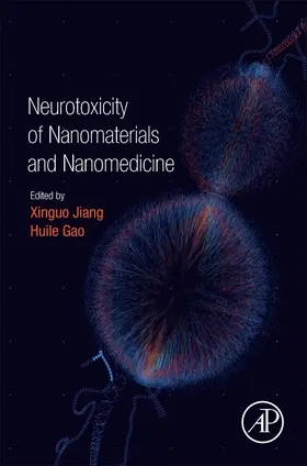 Jiang |  Neurotoxicity of Nanomaterials and Nanomedicine | Buch |  Sack Fachmedien