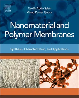 Saleh / Gupta |  Nanomaterial and Polymer Membranes | Buch |  Sack Fachmedien