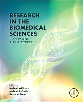 Williams / Curtis / Mullane |  Research in the Biomedical Sciences | Buch |  Sack Fachmedien