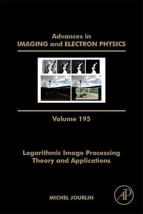 Hawkes |  Logarithmic Image Processing: Theory and Applications | Buch |  Sack Fachmedien