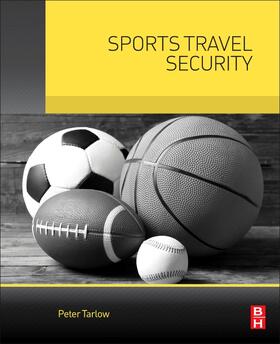 Tarlow |  Sports Travel Security | Buch |  Sack Fachmedien