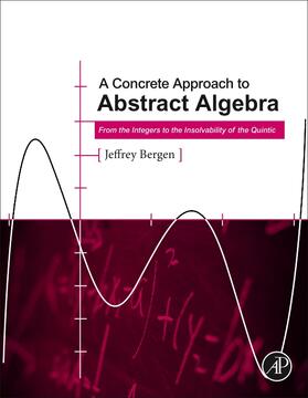 Bergen |  A Concrete Approach to Abstract Algebra | Buch |  Sack Fachmedien