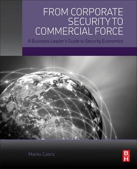 Cabric |  From Corporate Security to Commercial Force | Buch |  Sack Fachmedien