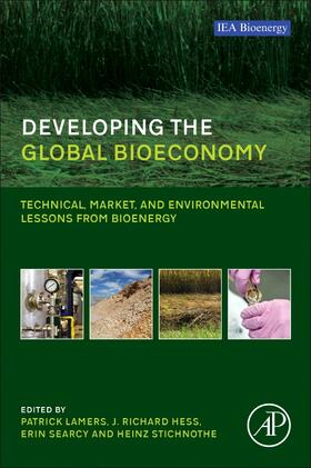 Lamers / Searcy / Hess |  Developing the Global Bioeconomy | Buch |  Sack Fachmedien
