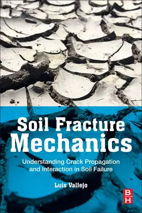 Vallejo |  Soil Fracture Mechanics | Buch |  Sack Fachmedien