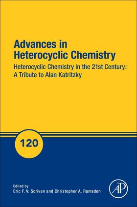 Scriven / Ramsden |  Advances in Heterocyclic Chemistry: Heterocyclic Chemistry in the 21st Century: A Tribute to Alan Katritzky | Buch |  Sack Fachmedien