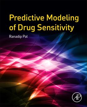 Pal |  Predictive Modeling of Drug Sensitivity | Buch |  Sack Fachmedien