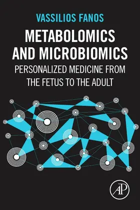 Fanos |  Metabolomics and Microbiomics | Buch |  Sack Fachmedien