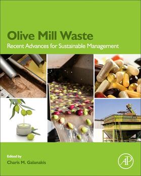 Galanakis |  Olive Mill Waste | Buch |  Sack Fachmedien