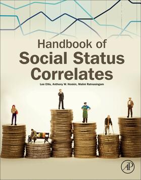 Ellis / Hoskin / Ratnasingam |  Handbook of Social Status Correlates | Buch |  Sack Fachmedien