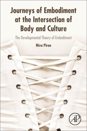 Piran |  Journeys of Embodiment at the Intersection of Body and Culture | Buch |  Sack Fachmedien