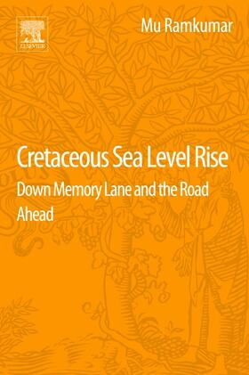 Ramkumar |  Cretaceous Sea Level Rise | Buch |  Sack Fachmedien