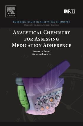 Tanna / Lawson |  Analytical Chemistry for Assessing Medication Adherence | Buch |  Sack Fachmedien