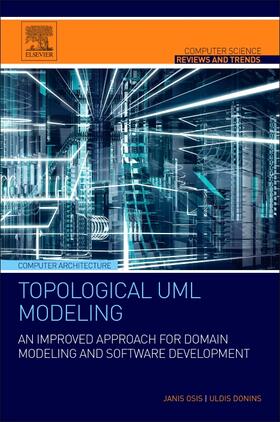 Osis / Donins |  Topological UML Modeling | Buch |  Sack Fachmedien