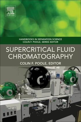 Poole |  Supercritical Fluid Chromatography | Buch |  Sack Fachmedien