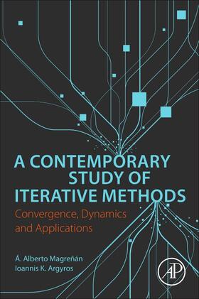 Magrenan / Argyros |  A Contemporary Study of Iterative Methods | Buch |  Sack Fachmedien