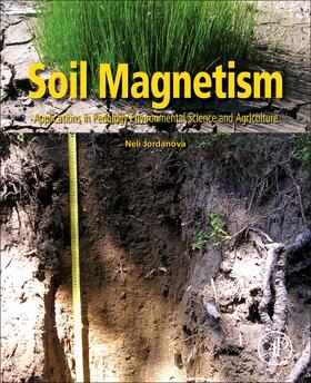 Jordanova |  Soil Magnetism: Applications in Pedology, Environmental Science and Agriculture | Buch |  Sack Fachmedien