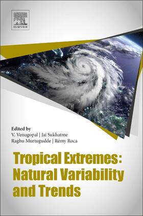 Vuruputur / Sukhatme / Murtugudde |  Tropical Extremes | Buch |  Sack Fachmedien