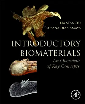 Stanciu / Diaz-Amaya |  Introductory Biomaterials | Buch |  Sack Fachmedien