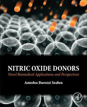 Seabra |  Nitric Oxide Donors | Buch |  Sack Fachmedien