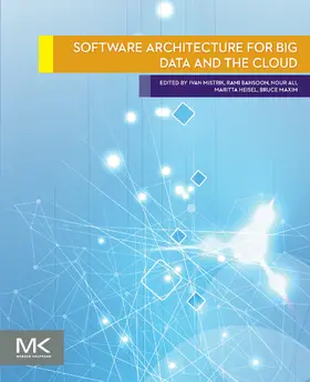 Mistrik / Bahsoon / Ali |  Software Architecture for Big Data and the Cloud | eBook | Sack Fachmedien