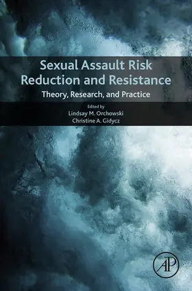 Orchowski / Gidycz |  Sexual Assault Risk Reduction and Resistance | eBook | Sack Fachmedien