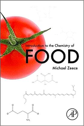 Zeece |  Introduction to the Chemistry of Food | Buch |  Sack Fachmedien