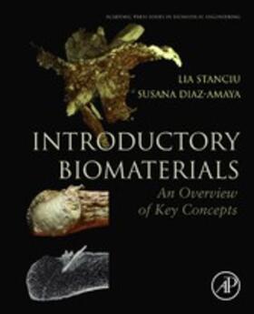 Stanciu / Diaz-Amaya |  Introductory Biomaterials | eBook | Sack Fachmedien