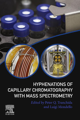 Mondello |  Hyphenations of Capillary Chromatography with Mass Spectrometry | eBook | Sack Fachmedien