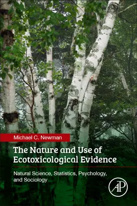  The Nature and Use of Ecotoxicological Evidence | Buch |  Sack Fachmedien