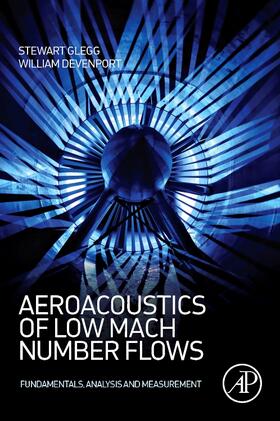 Glegg |  Aeroacoustics of Low Mach Number Flows | Buch |  Sack Fachmedien