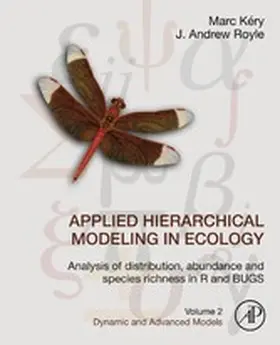 Kéry / Royle |  Applied Hierarchical Modeling in Ecology: Analysis of Distribution, Abundance and Species Richness in R and BUGS | eBook | Sack Fachmedien