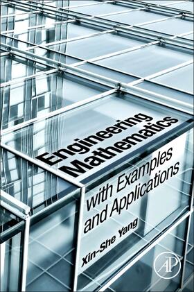 Yang |  Engineering Mathematics with Examples and Applications | Buch |  Sack Fachmedien