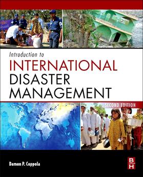 Coppola | Introduction to International Disaster Management | Buch | 978-0-12-810362-3 | sack.de