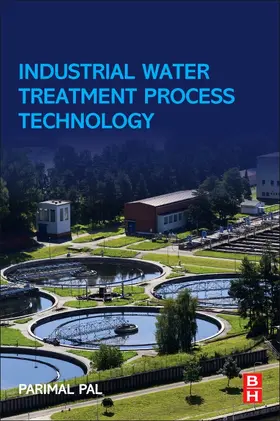 Pal |  Industrial Water Treatment Process Technology | Buch |  Sack Fachmedien