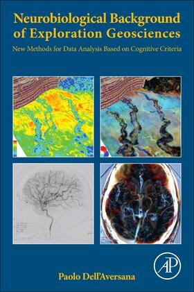 Dell'Aversana |  Neurobiological Background of Exploration Geosciences | Buch |  Sack Fachmedien