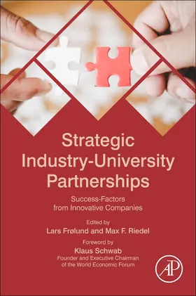 Frølund / Riedel | Strategic Industry-University Partnerships | Buch | 978-0-12-810989-2 | sack.de