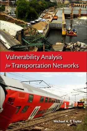 Taylor |  Vulnerability Analysis for Transportation Networks | Buch |  Sack Fachmedien