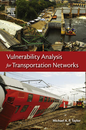 Taylor |  Vulnerability Analysis for Transportation Networks | eBook | Sack Fachmedien