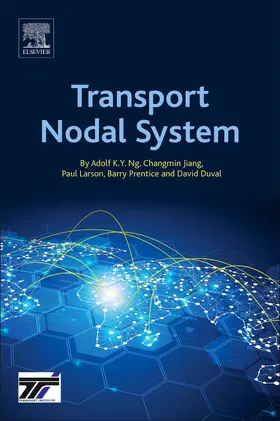 Ng / Jiang / Larson |  Transport Nodal System | Buch |  Sack Fachmedien