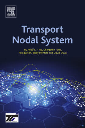 Ng / Jiang / Larson |  Transport Nodal System | eBook | Sack Fachmedien