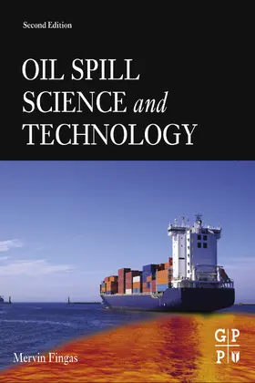 Fingas |  Oil Spill Science and Technology | eBook | Sack Fachmedien