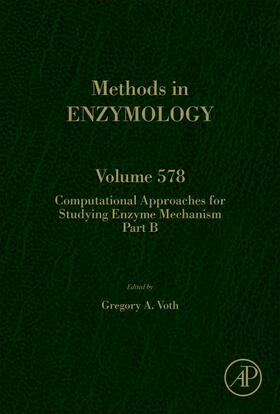  Computational Approaches for Studying Enzyme Mechanism Part B | Buch |  Sack Fachmedien