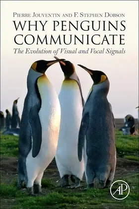 Jouventin / Dobson |  Why Penguins Communicate | Buch |  Sack Fachmedien